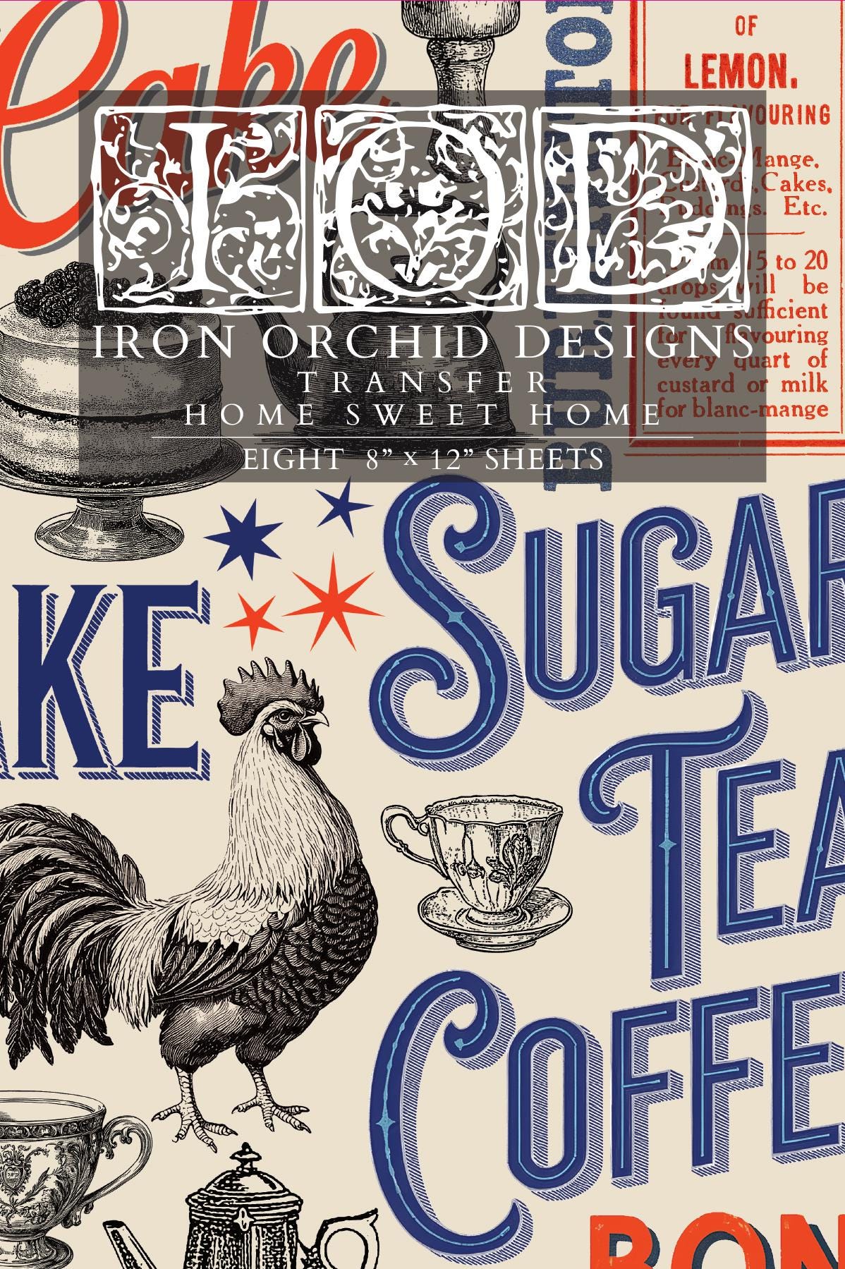 Home Sweet Home, Summer Release, Rub On Transfers IOD Transfer (8)8 X 12 inches PAD - Full color bound with 8 pages Iron Orchid Design